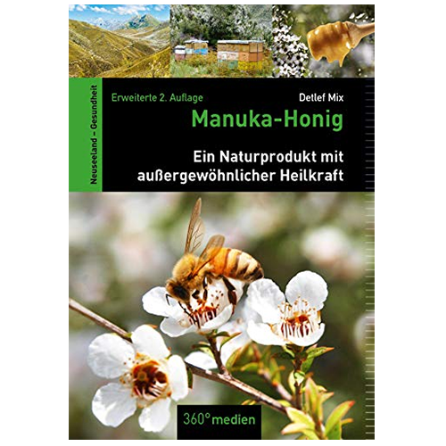 Manuka-Honig - Ein Naturprodukt mit außergewöhnlicher Heilkraft